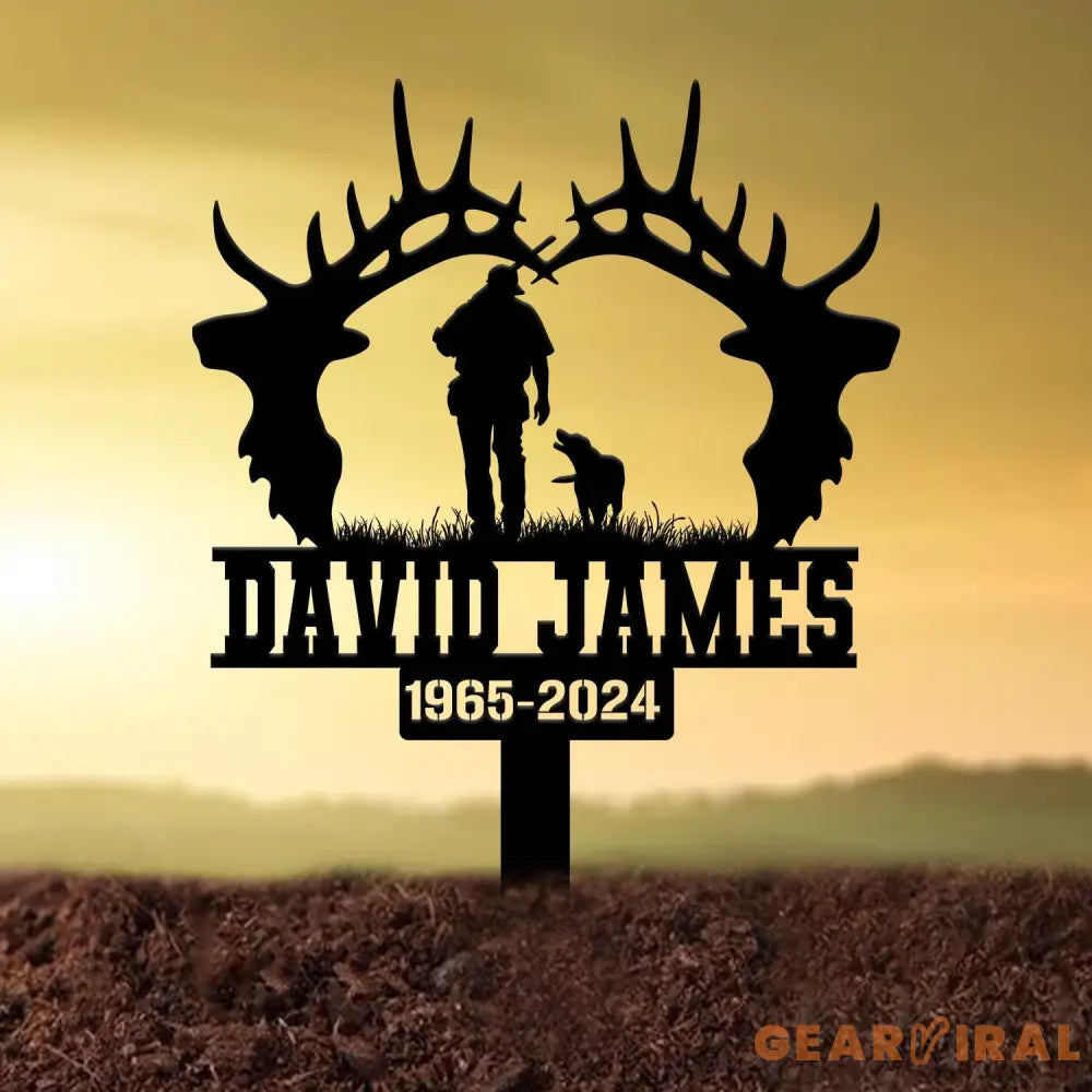 Custom Hunting Memorial Plaque Stake Memorial Grave Marker Hunter Memorial Stake For Grave Hunter Loss Dad Loss Hunter