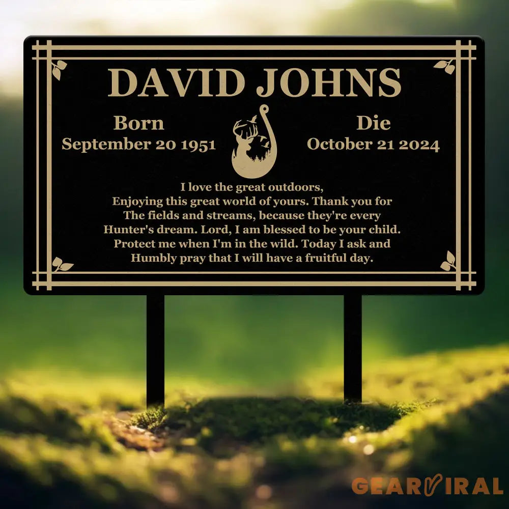 Custom Hunting Memorial Stake - Cemetery Grave Marker Fishing Memorial Stake In Memory of Hunter or Fisher Sympathy