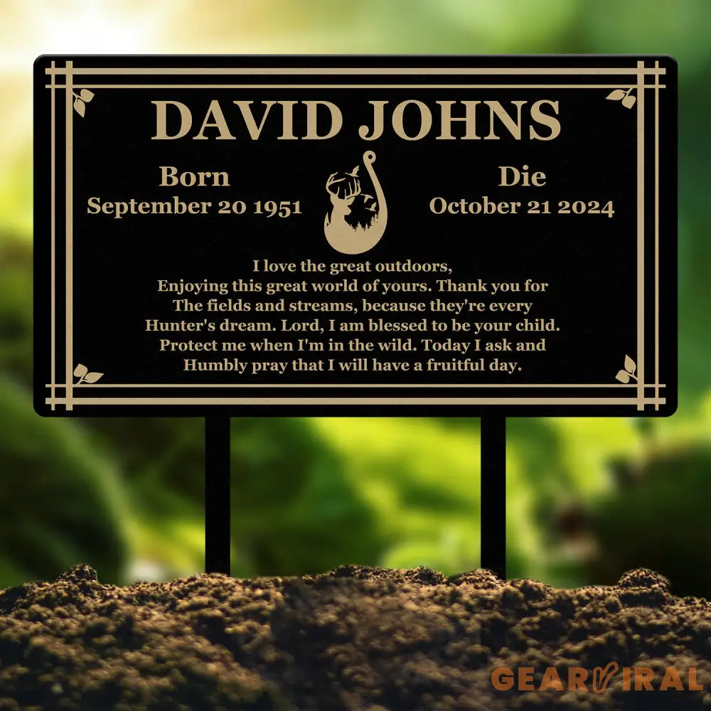 Custom Hunting Memorial Stake - Cemetery Grave Marker Fishing Memorial Stake In Memory of Hunter or Fisher Sympathy