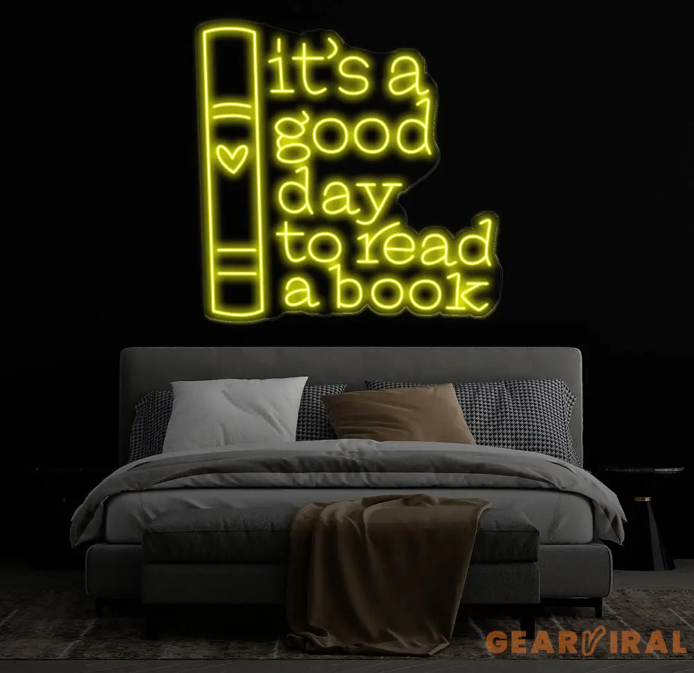 Custom It’s A Good Day To Read Book Neon Sign - LED Wall Art for Book Lovers - Perfect Decor for Libraries Study Rooms