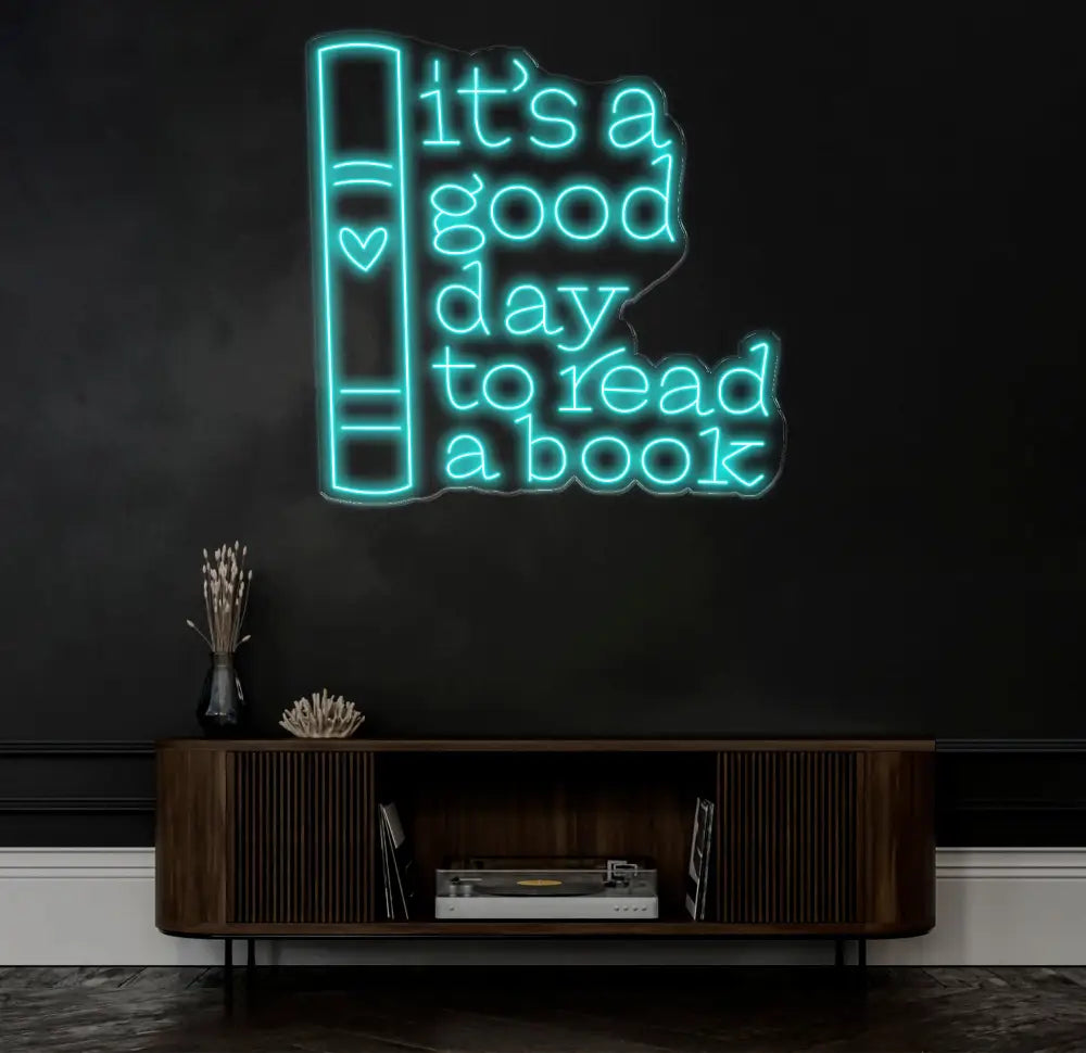 Custom It’s A Good Day To Read Book Neon Sign - LED Wall Art for Book Lovers - Perfect Decor for Libraries Study Rooms