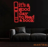 Custom It’s A Good Day To Read Book Neon Sign - LED Wall Art for Book Lovers - Perfect Decor for Libraries Study Rooms