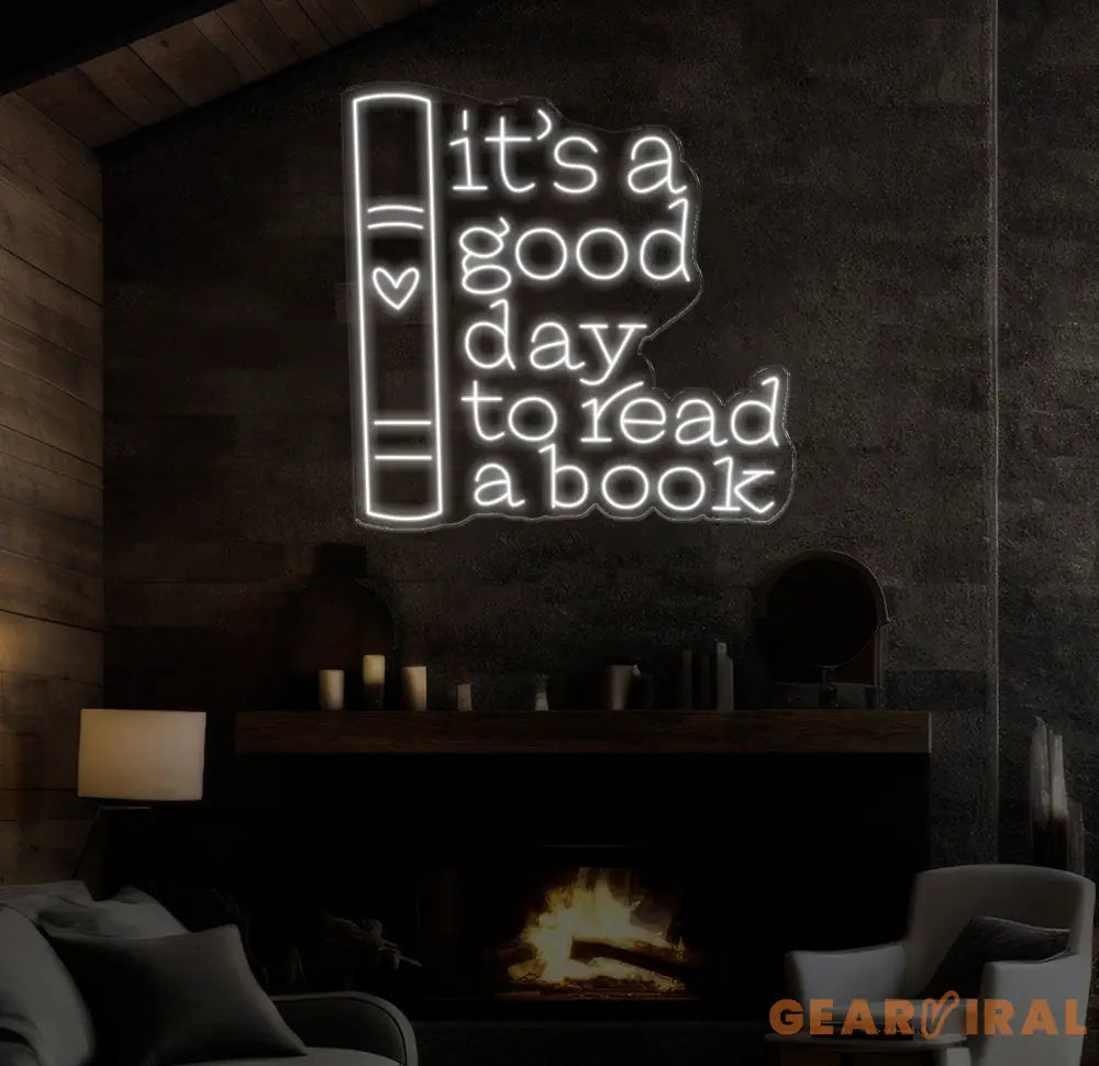 Custom It’s A Good Day To Read Book Neon Sign - LED Wall Art for Book Lovers - Perfect Decor for Libraries Study Rooms