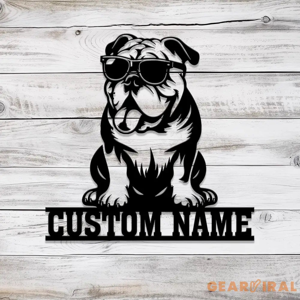 Custom Metal Bulldog Sign Bulldog Family Name Gift Gift For Dog Lover Dog Monogram Metal Sign Dog Mom Gifts Bulldog