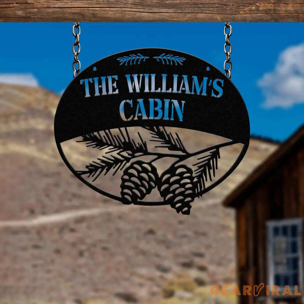 Custom Metal Hanging Pinecone Cabin Sign Custom Family Name Sign Last Name Sign Outdoor Cabin Entry Welcome Sign