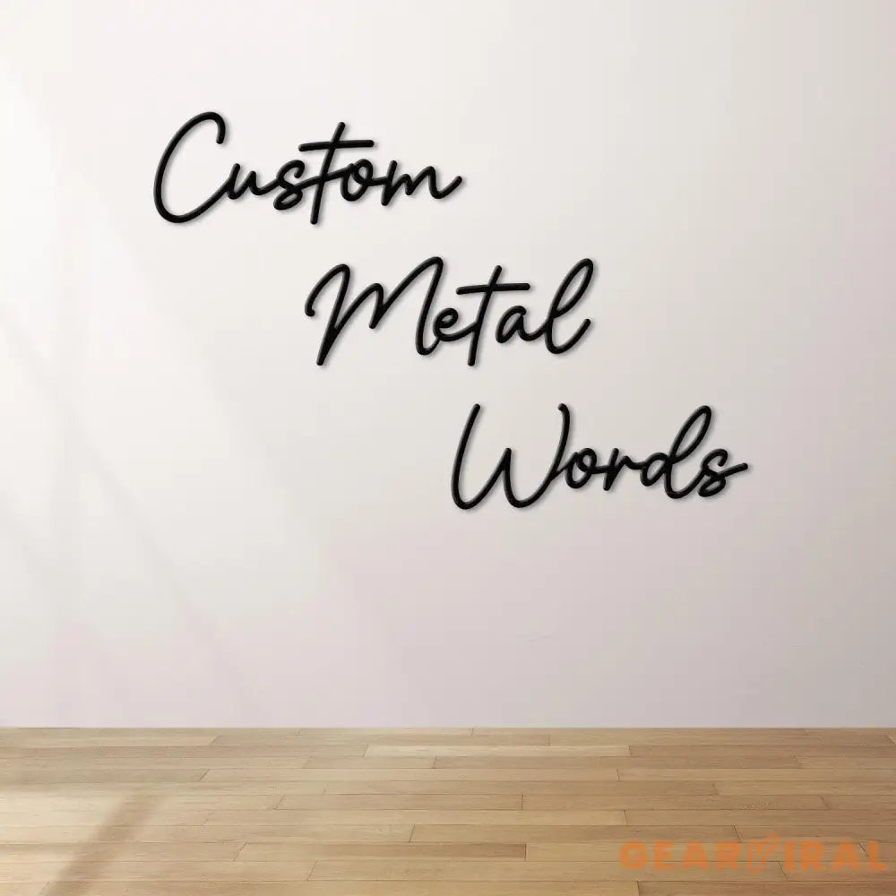 Custom Metal Words Script 3 | Your Custom Text | Custom Name Script Metal Sign | Personalized Wall Decor | Housewarming