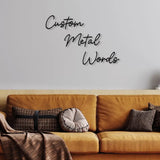 Custom Metal Words Script 3 | Your Custom Text | Custom Name Script Metal Sign | Personalized Wall Decor | Housewarming
