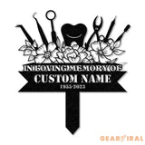 Custom Name Dentist Memorial Stake Personalized Garden Sign Dentist Memorial Sign Grave Marker