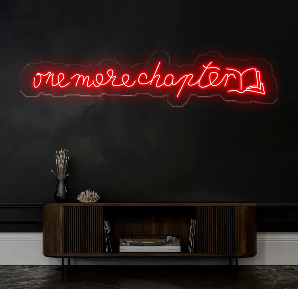 Custom One More Chapter Neon Sign - LED Wall Art for Book Lovers - Perfect Decor for Libraries Study Rooms or Reading