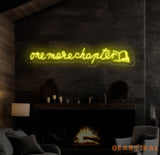 Custom One More Chapter Neon Sign - LED Wall Art for Book Lovers - Perfect Decor for Libraries Study Rooms or Reading