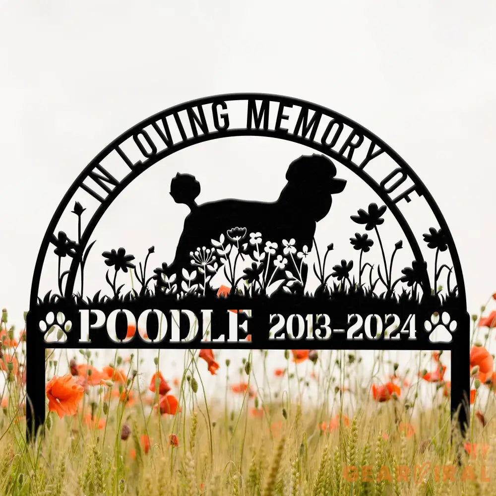 Custom Poodle Memorial Metal Stake - Personalized Pet Grave Marker Remembrance Sign Sympathy Gift Poodle Loss Decor