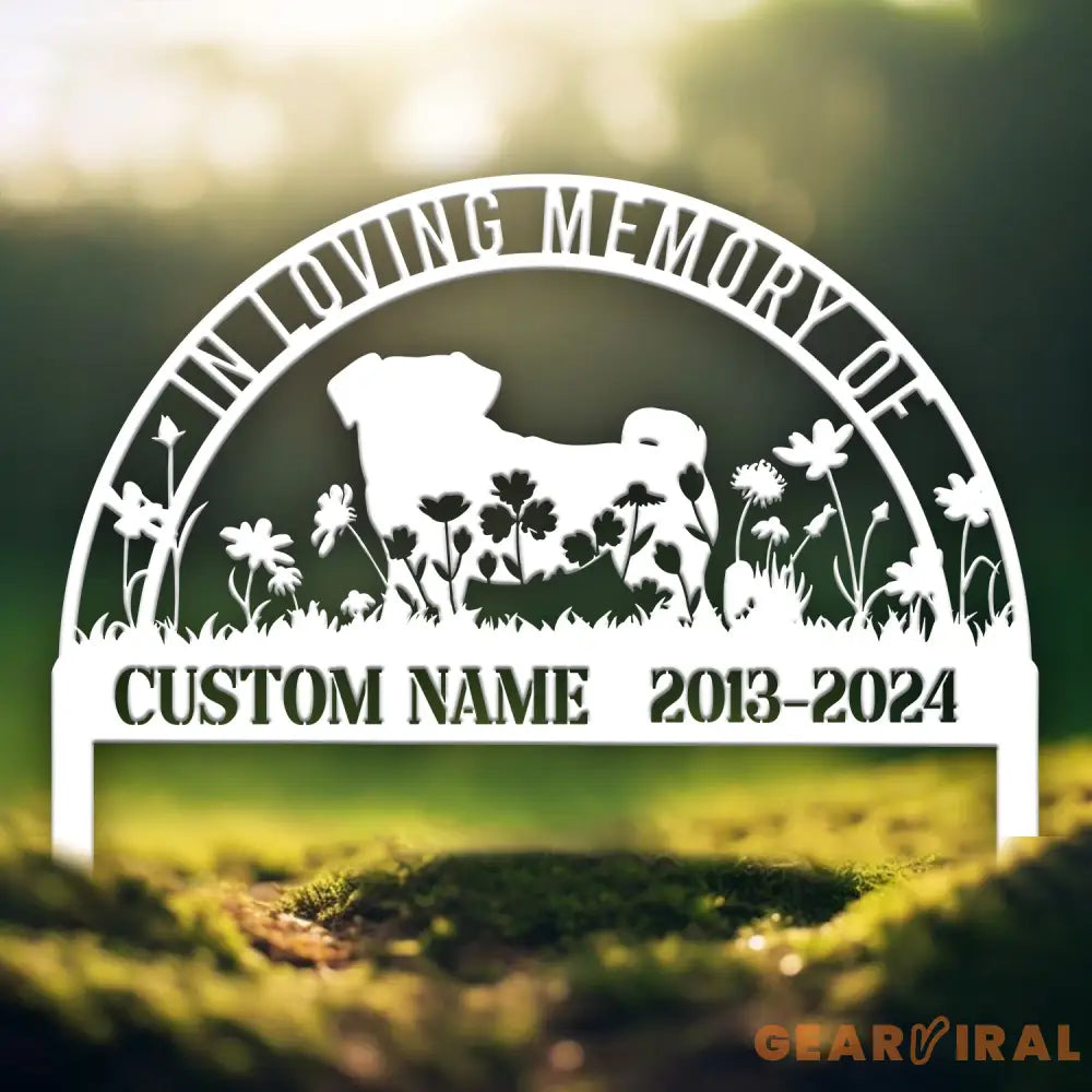 Custom Pug Memorial Metal Stake - Personalized Pet Grave Marker Remembrance Sign Sympathy Gift Pug Lover Loss Decor