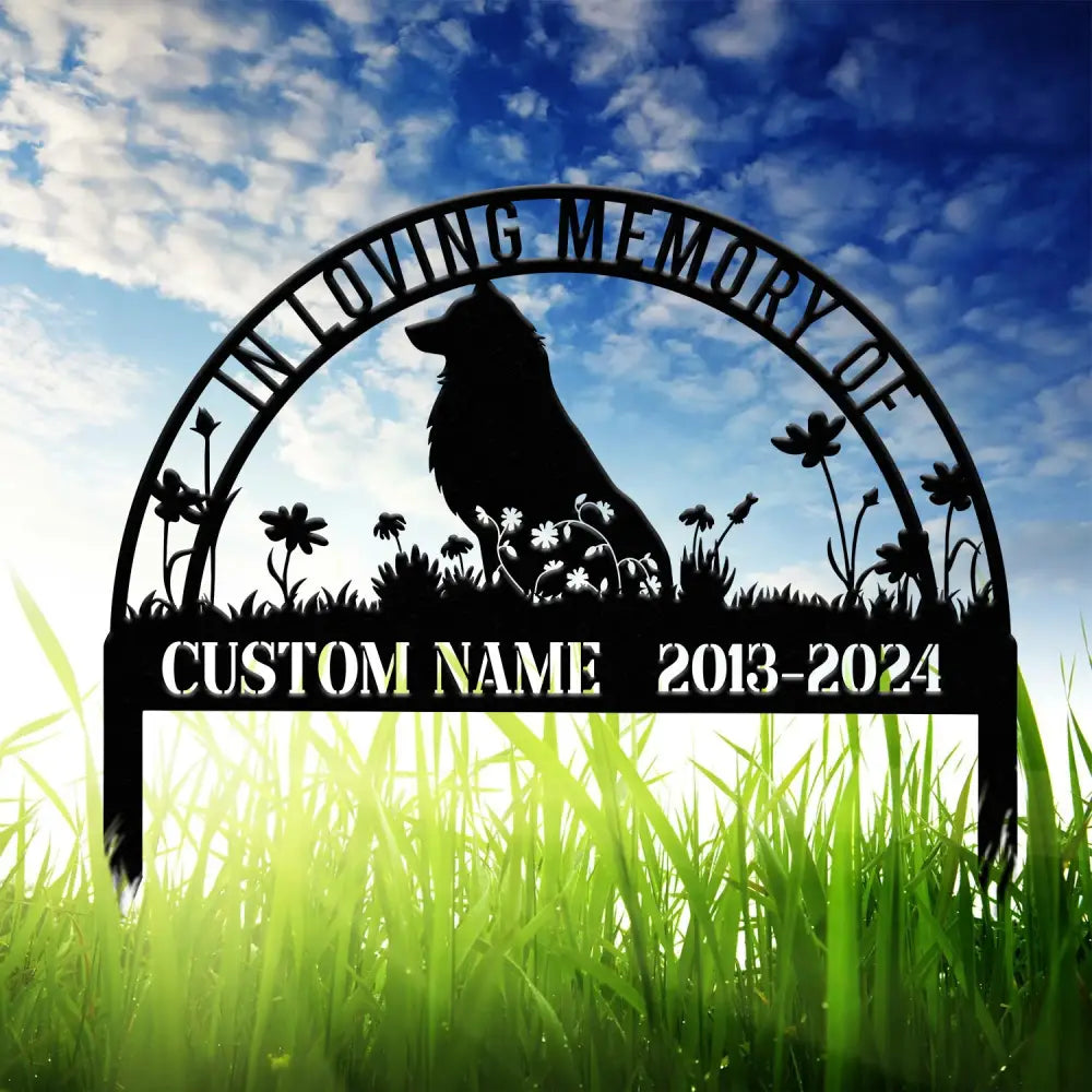 Custom Shetland Sheepdog Memorial Metal Stake - Personalized Pet Grave Marker Remembrance Sign Sympathy Gift Pet Loss