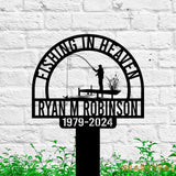 Fishing Heaven Memorial Metal Stake Custom - Fishing Lover Gift - Fisherman Memorial Sign - Grave Marker | GearViral