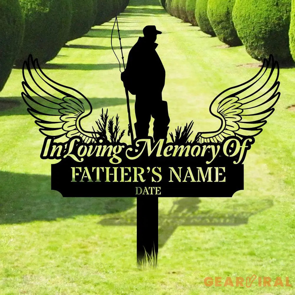 Fishing Lover Memorial Remembering Stake Personalized Metal Garden Marker Memorial Metal Sign Sympathy Gift Grave