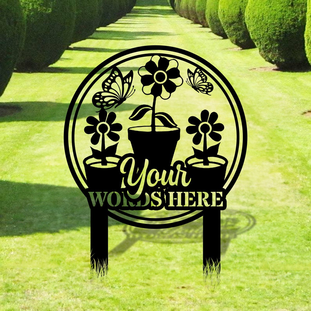 Flower Garden Custom Metal Sign - Garden Metal Stake - Personalize Garden Metal Sign - Personalize Garden Yard Sign - Housewarming