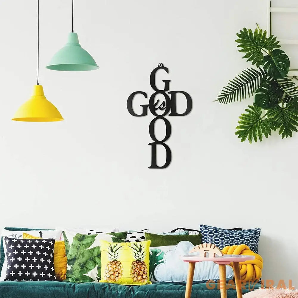 God Is Good Cross Metal Wall Hanging Metal Wall art Steel Wall Decor Metal Sign Home Decor Custom Metal Sign