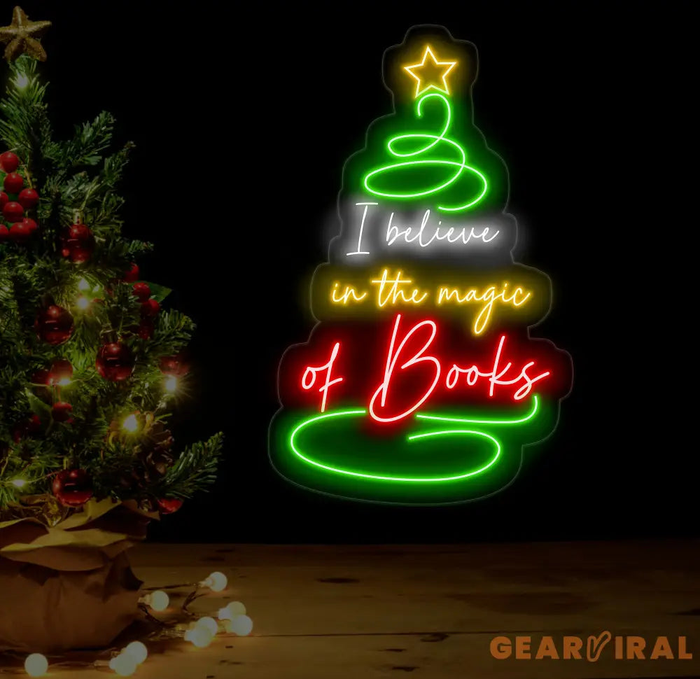 I Believe in the Magic of Books Neon Sign Christmas Tree Shaped Book Lover LED Light Custom Holiday Book Sign Gift for