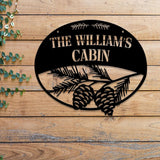 Custom Metal Hanging Pinecone Cabin Sign, Personalized Family Name Sign, Outdoor Cabin Entry Welcome Sign, Cabin Decor
