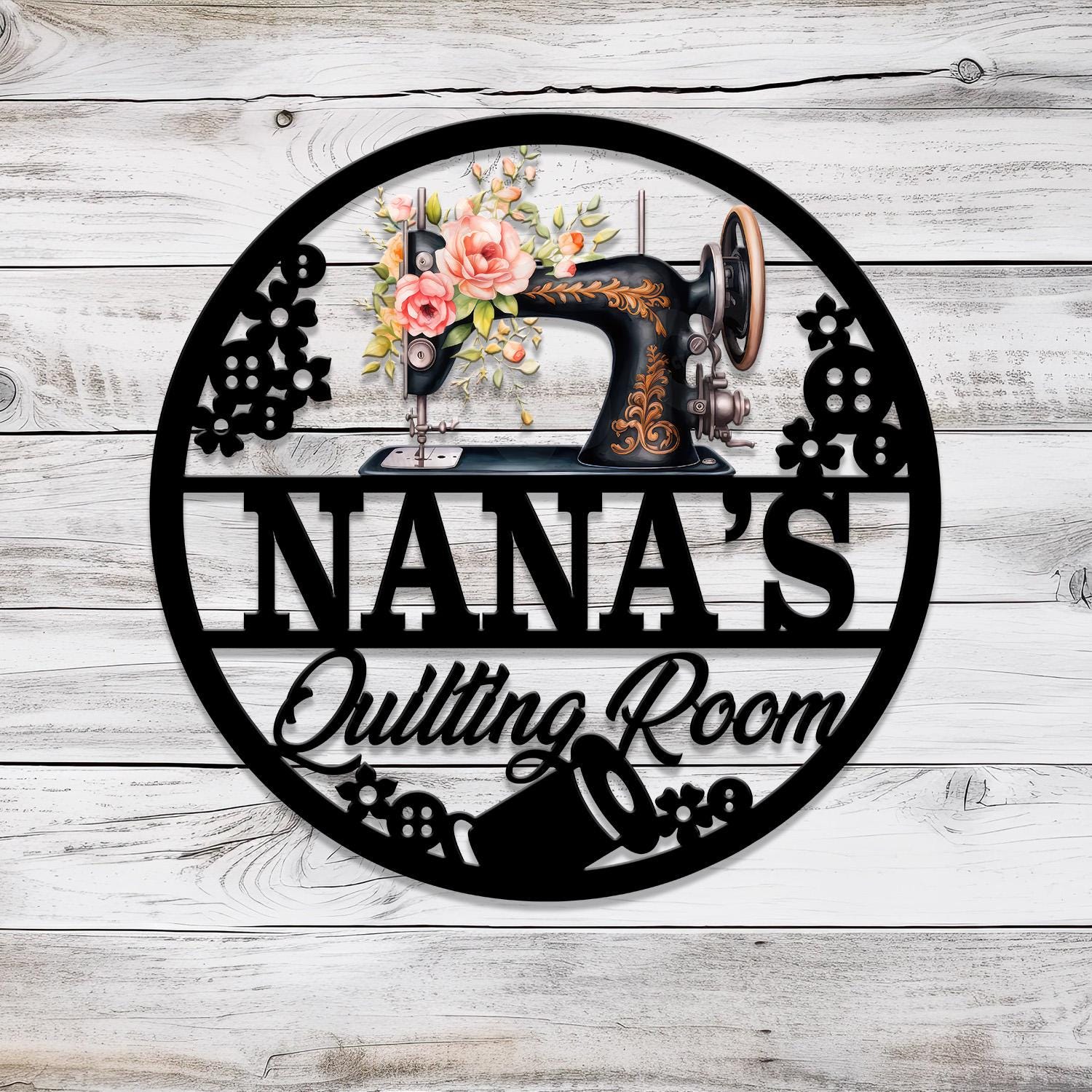 Personalized Floral Nana Sewing Room Metal Sign, Custom Quilting Sign For Sewing Room Decor, Sewing Machine Sign, Gift for Mom & Grandma