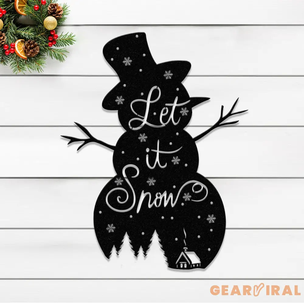 Let It Snow Christmas Metal Sign Snowman Sign Christmas Decor Christmas Decorations Holiday Decor Holiday Wall Art