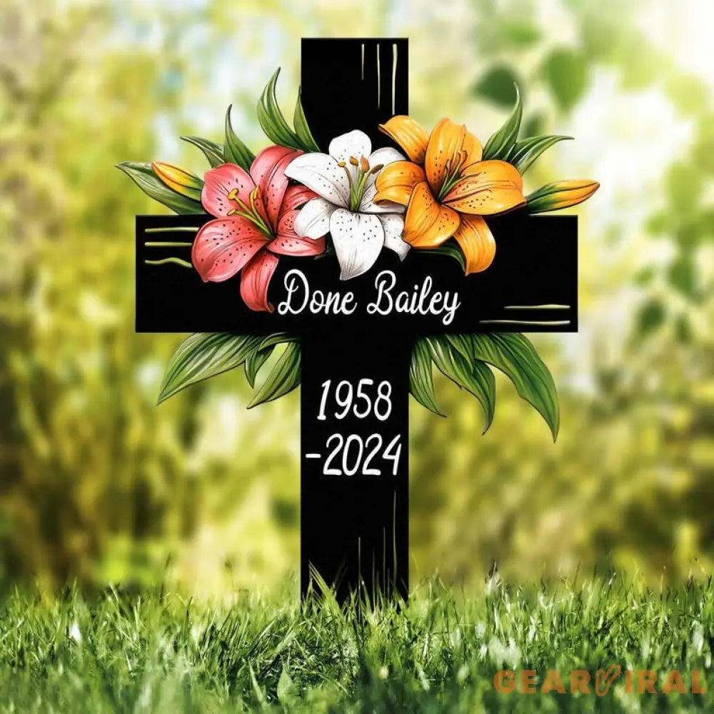 Lily Cross Memorial Garden Stake Personalized Grave Marker for Loved One Outdoor Cemetery Tribute with Name and Dates