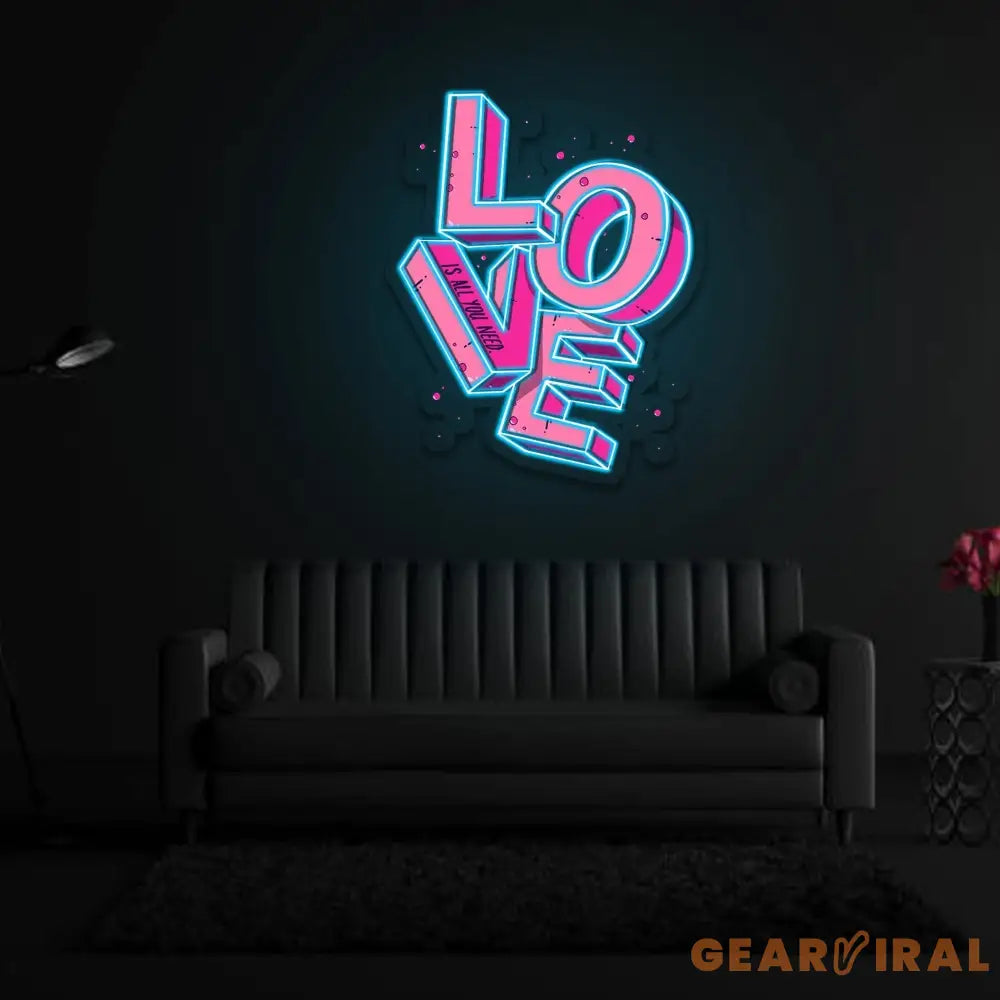 Love is all you need Neon Sign x Acrylic Artwork