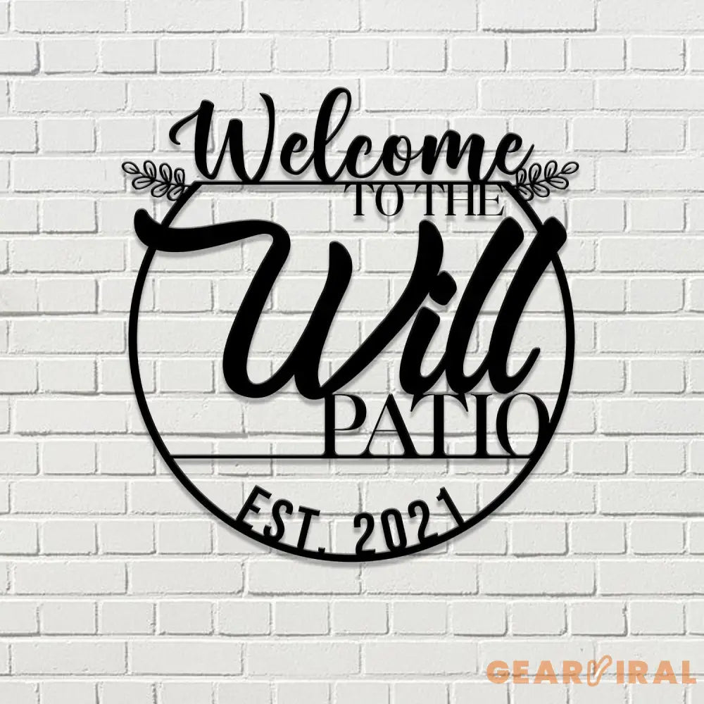 Metal Sign Patio Sign with Led Lights Welcome to Our Patio Sign Custom Family Name Housewarming Gift Wedding Gift Wall