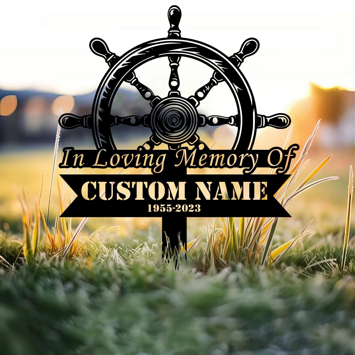 Personalized Captain Sailor Memorial Stake, Sailor Memorial Sign, Grave Marker, Sympathy Sign, Remembrance Stake, Sailor Gift
