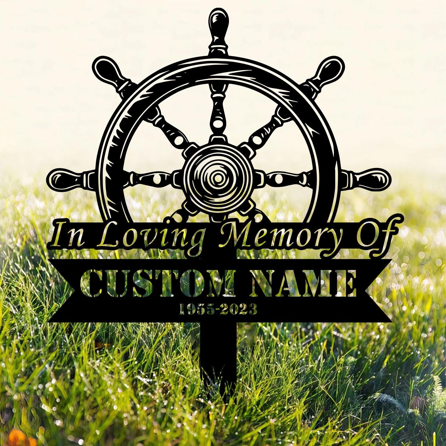 Personalized Captain Sailor Memorial Stake, Sailor Memorial Sign, Grave Marker, Sympathy Sign, Remembrance Stake, Sailor Gift