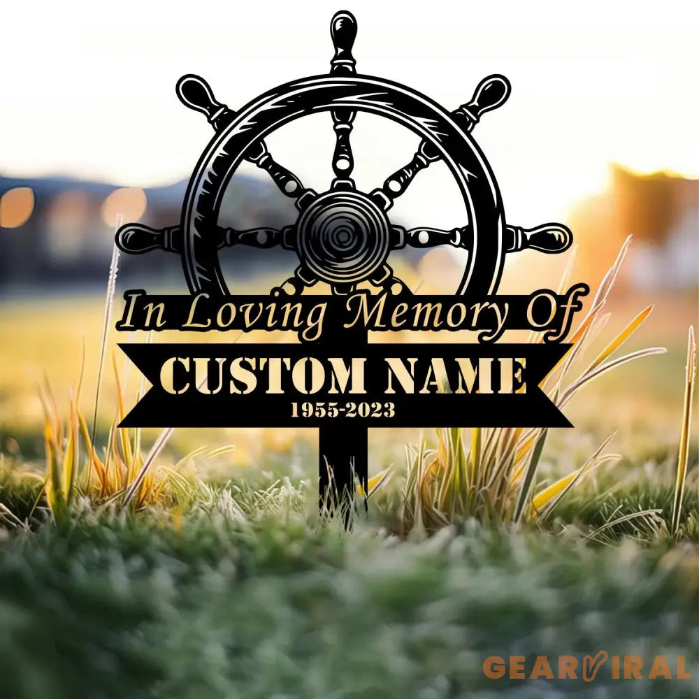 Personalized Captain Sailor Memorial Stake Sailor Memorial Sign Grave Marker Sympathy Sign Remembrance Stake Sailor Gift
