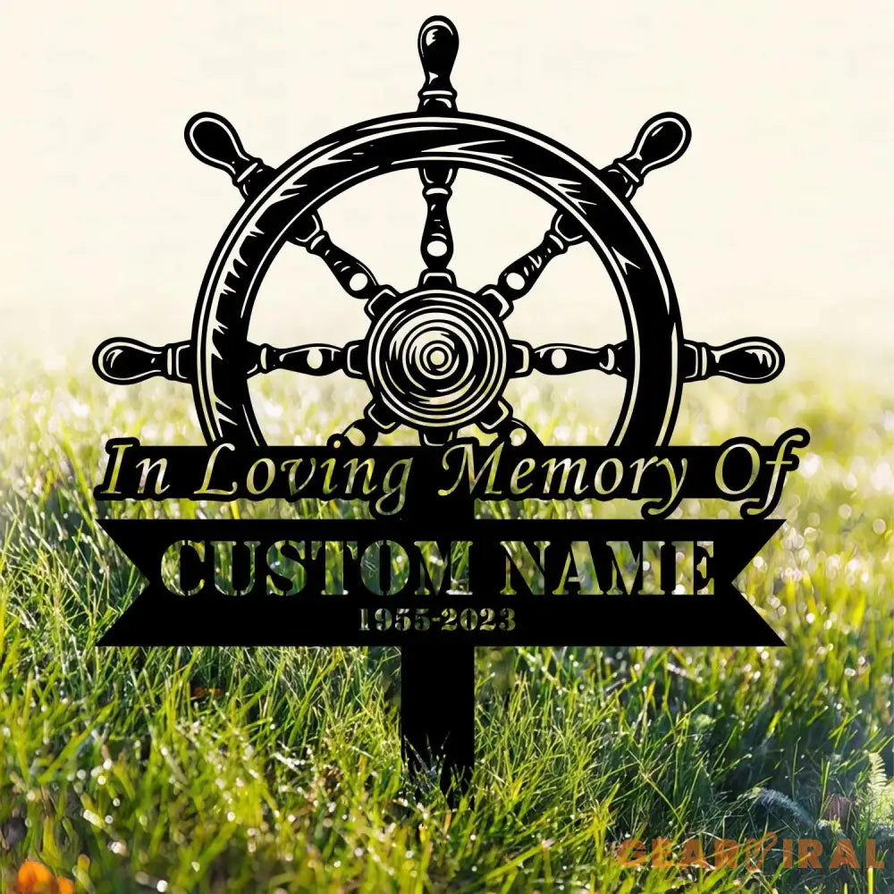 Personalized Captain Sailor Memorial Stake Sailor Memorial Sign Grave Marker Sympathy Sign Remembrance Stake Sailor Gift