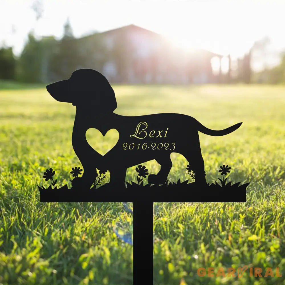 Personalized Dog Memorial Stake - Metal Stake - Dachshund Dog - Sympathy Sign | GearViral
