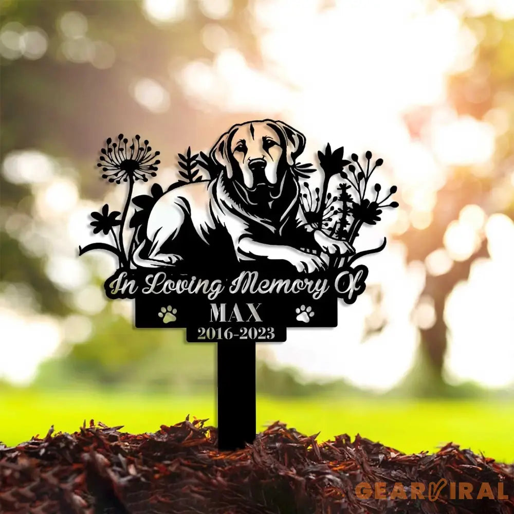 Personalized Dog Memorial Stake - Metal Stake - Labrador Retriever - Pet Grave Marker | GearViral