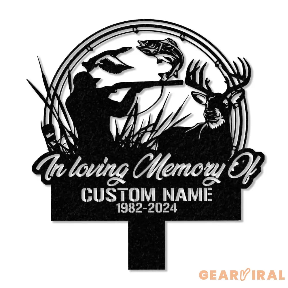 Personalized Hunter Memorial Stake Memorial Stake Hunter Loss In Memorial Of Gift Hunter Loss Dad Lost Sympathy Sign