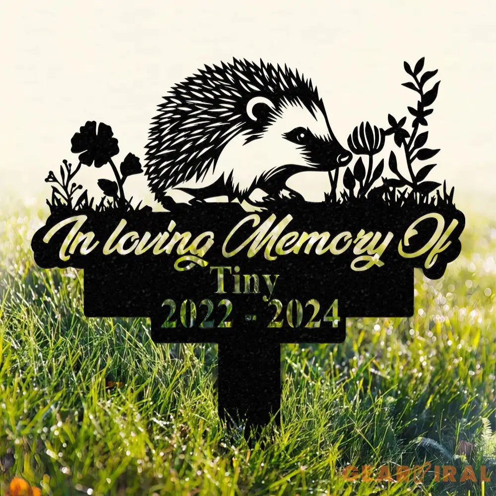 Personalized Memorial Hedgehog Metal Sign Custom Pet Memorial Garden Sign Grave Marker for Loss of Pet Pet Grave Marker