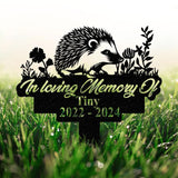 Personalized Memorial Hedgehog Metal Sign, Custom Pet Memorial Garden Sign, Grave Marker for Loss of Pet, Pet Grave Marker, Remembrance Stake