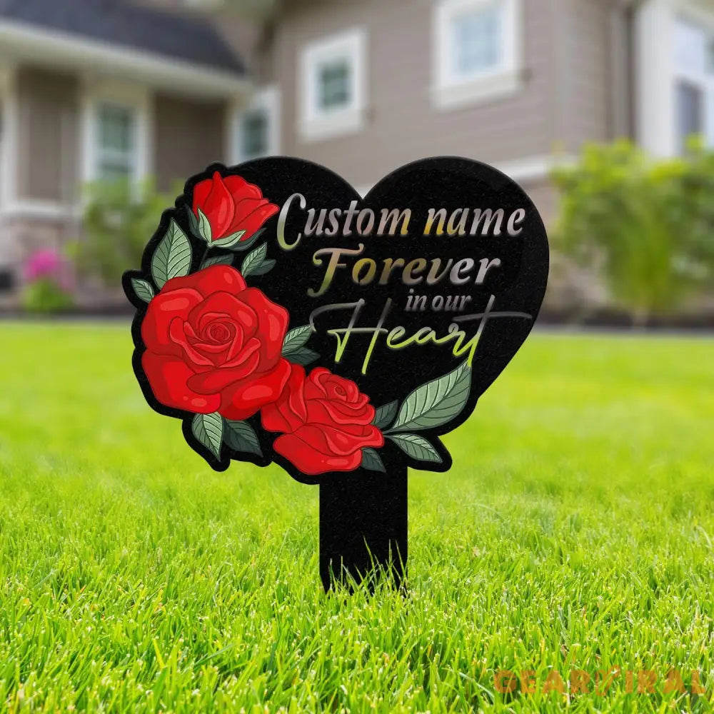 Personalized Memorial Stake Metal Roses Memorial Stake Forever in our Heart Memorial Remembrance Stake Sympathy Gift