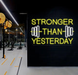 Stronger Than Yesterday Neon Sign Handmade Neon Sign Home Gym Decor Gift for Gym Lover Gifts For Him Fitness Decor