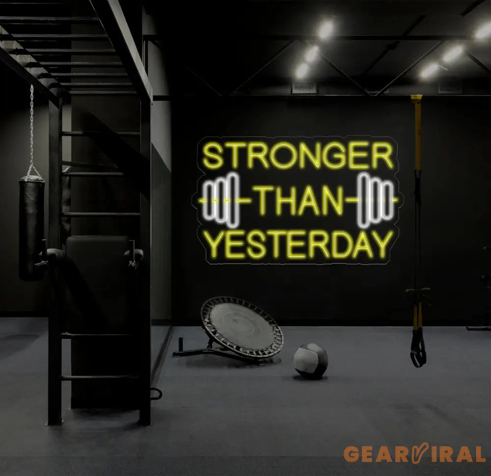 Stronger Than Yesterday Neon Sign Handmade Neon Sign Home Gym Decor Gift for Gym Lover Gifts For Him Fitness Decor