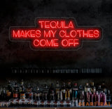 Tequila Makes My Clothes Come Off Neon Sign Tequila Led Sign Tequila Quote Led Light Cocktail Neon Light Bar Neon Sign