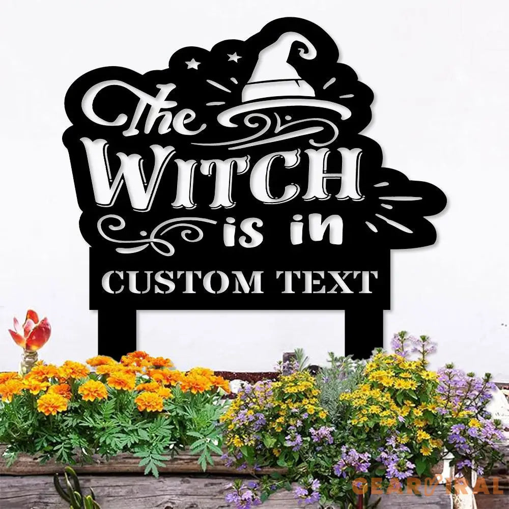 The Witch Is In Garden Metal Stake Personalized Family Name Yard Sign Outdoor Door Garden Decor Garden Art Gift for Fox