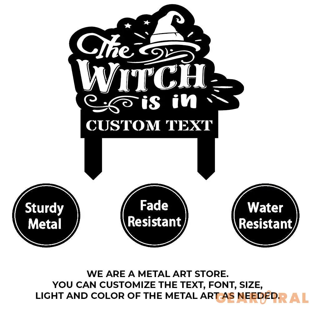 The Witch Is In Garden Metal Stake Personalized Family Name Yard Sign Outdoor Door Garden Decor Garden Art Gift for Fox