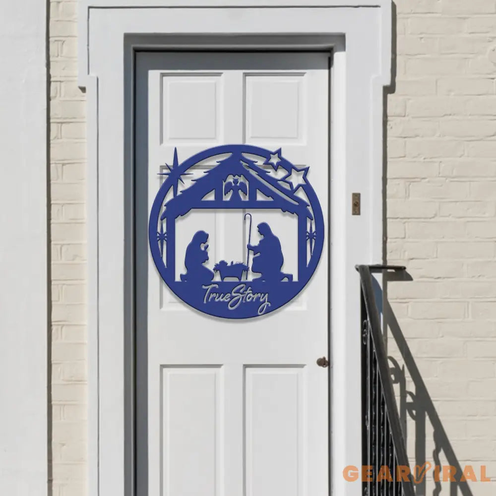 True Story Metal Sign Nativity Scene Sign Religious Wall Art Christmas Decorations Holiday Decor Holiday Wall Art