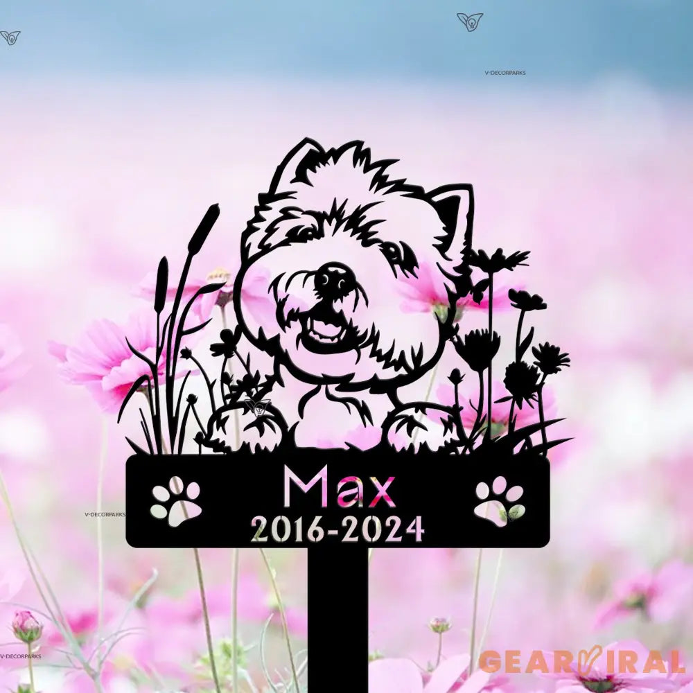 West Highland White Terriers Dog Memorial Stake - Dog Metal Stake - Pet Memorial Gift - Sympathy Sign | GearViral